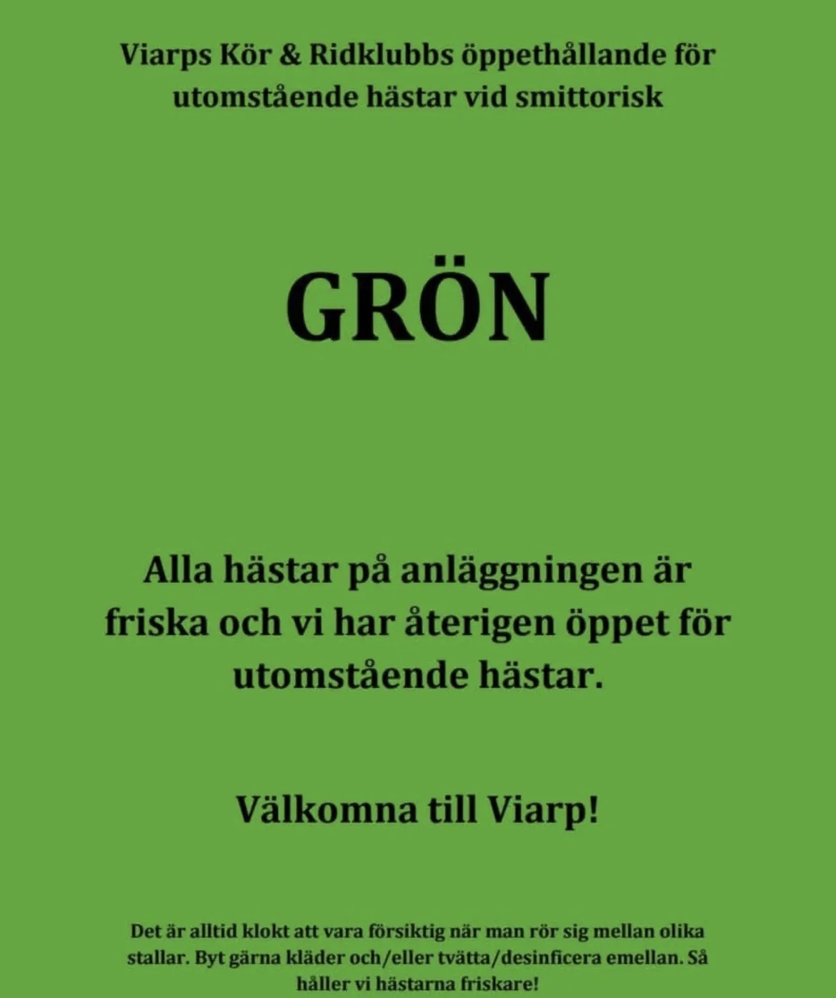 Öppethållande för utomstående hästar vid smittorisk – GRÖN